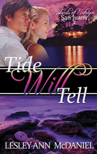 Tide Will Tell (Islands of Intrigue, Book 2) by Lesley Ann McDaniel