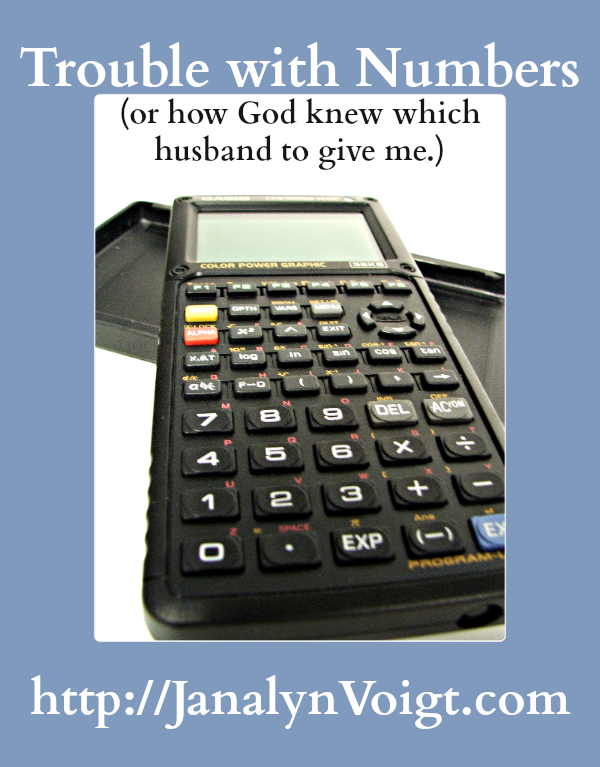 One Writer’s Trouble with Numbers (or How God Knew Which Husband to Give Me)