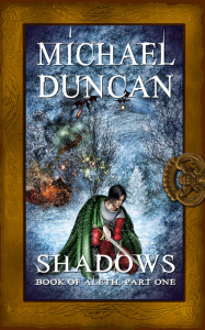 Shadows Book of Aleth by Michael Duncan