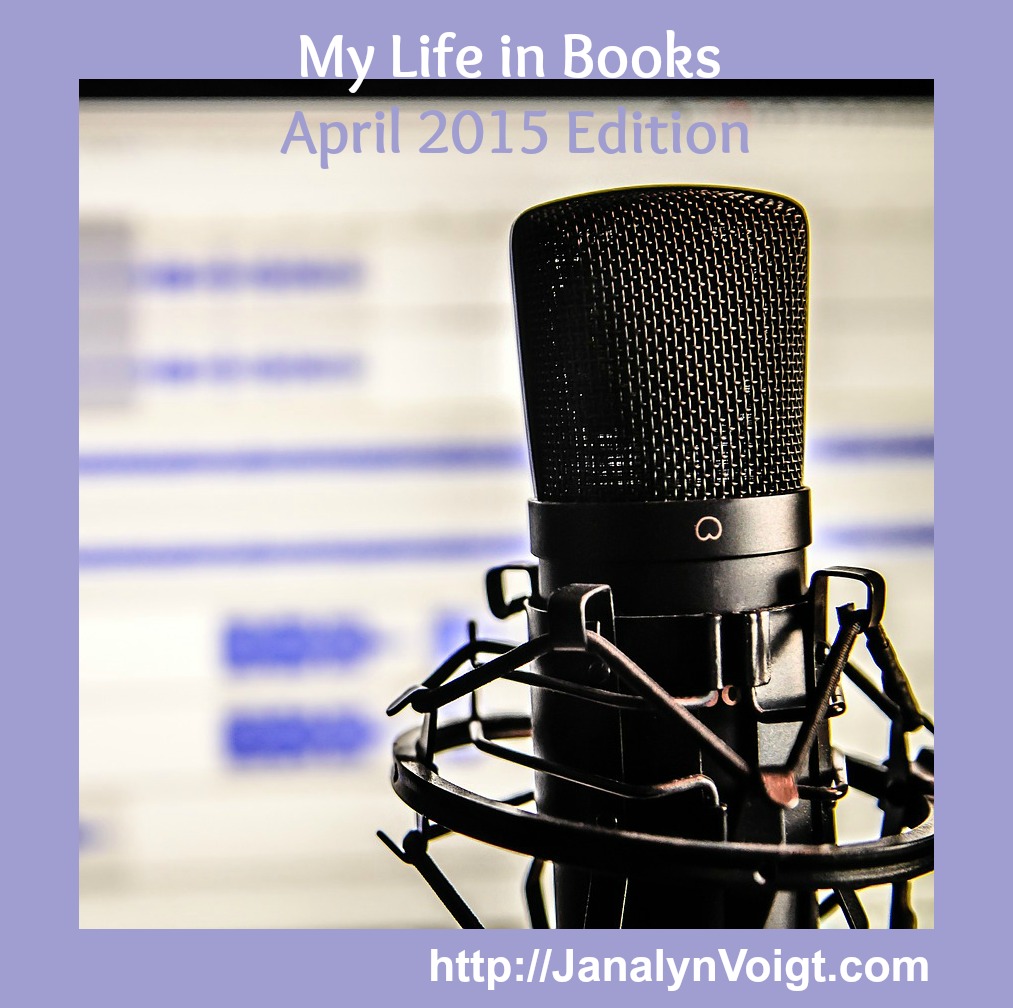 My Life in Books, April 2015 Edition via @JanalynVoigt