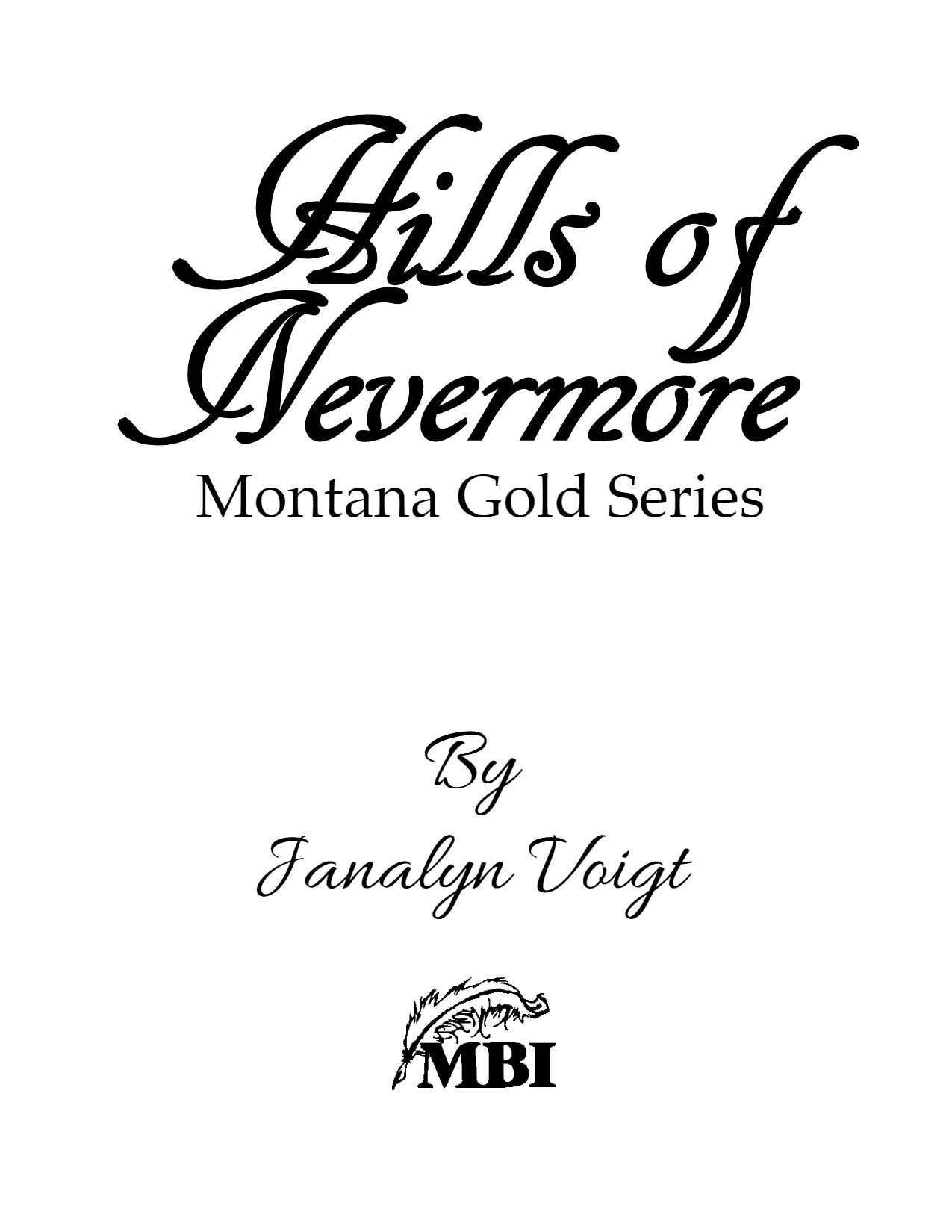 Hills of Nevermore Title Page for Free Chapters