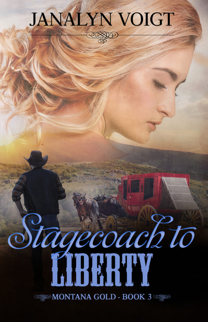 Stagecoach to Liberty, Montana Gold book 3